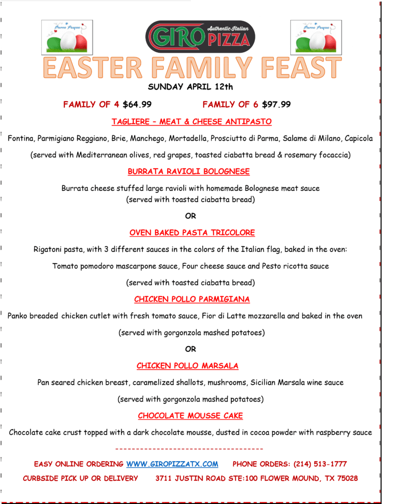 Easter Family Feast GiroPizza Authentic Italian Restaurant Flower